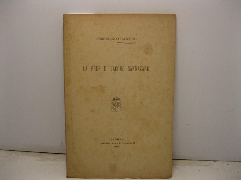 La fede di Jacobo (sic) Sannazaro